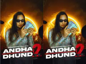 First On Net -ANDHA DHUNDH 2 Episode 2