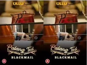 First On Net -Palang Tod ( Blackmail ) Episode 3