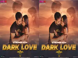 Today Exclusive-  DARK LOVE