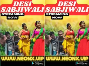 Today Exclusive-DESI SABJIWALI PART 1