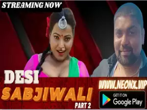 Today Exclusive-DESI SABJIWALI PART 2