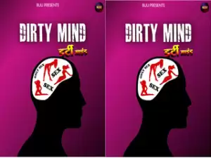 Today Exclusive-Dirty Mind