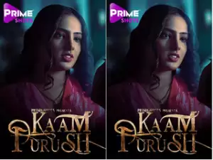 Today Exclusive -KAAM PURUSH Episode 2