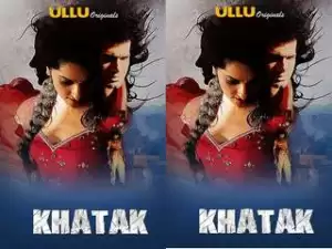 Today Exclusive-Khatak Episode 2