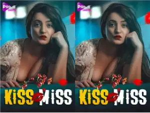 Today Exclusive -Kiss Miss Episode 2