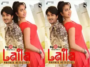 First On Net – LAILA PRIVATE DETECTIVE Episode 2