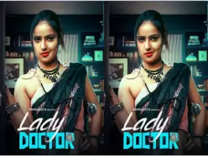 Today Exclusive- LADY DOCTOR Episode 4