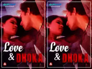 First On Net -Love And Dhoka Episode 1