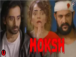 Today Exclusive- MOKSH Episode 2