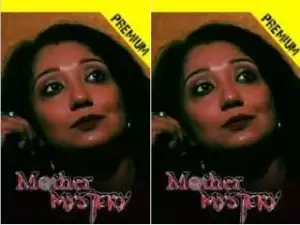 Today Exclusive- MOTHER MYSTERY