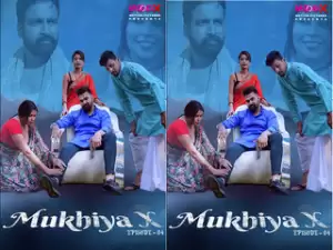 First On Net -MUKHIYA Episode 4