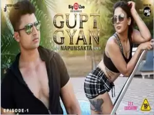 First On Net -GUPT GYAN NAPUNSAKTA Episode 2