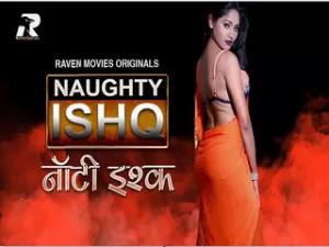 Today Exclusive- NAUGHTY ISHQ  Episode 2