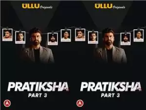 Today Exclusive- Pratiksha (Part – 3) : Episode 11