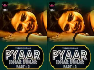 First On net – Pyar Idhar Udhar Part 3 Episode 6