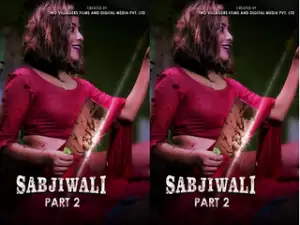 Today Exclusive – Sabjiwali PART 02