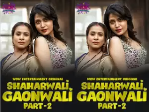 First On net -Shaharwali Gaonwali part 2 Episode 3