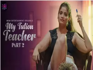 First On Net-My Tution Teacher Part2 Episode 1