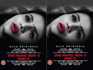 First On net -Charmsukh – Jane Anjane Mein 6 (Part – 2) Episode 6