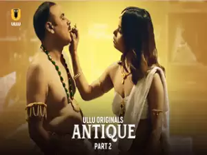 Today Exclusive-  Antique – Part 2  Episode 8