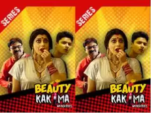 Today Exclusive- BEAUTY KAKIMA Episode 4