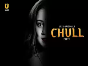 First On Net – Chull – Part 2 Episode 4
