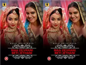 First On Net -Charmsukh – Maa Devrani Beti Jethani (Part 1) Episode 1