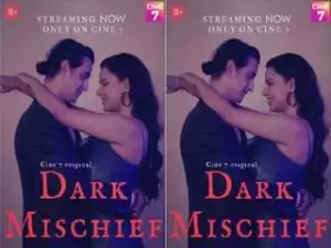First On Net -Dark Mischif Episode 2