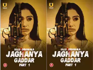 First on Net -Jaghanya (Gaddar) Part – 1 Episode 1