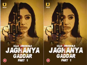 First on Net -Jaghanya (Gaddar) Part – 1 Episode 3