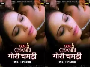 First On Net -GORI CHAMDI Episode 2