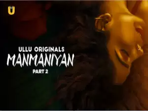 First On Net -Manmaniyan – Part 2 Episode 5