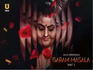 Today Exclusive- Garam Masala – Part 2 Episode 7