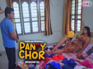 Panty Chor Episode 2