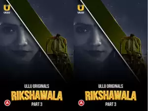 First On net -Rikshawala – Part 3 Episode 7
