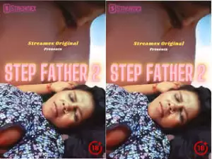 Today Exclusive-  Step Father  Episode 2