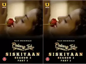 First On Net -Palang Tod (Siskiyaan – Season 2 ) – Part 2  Episode 4