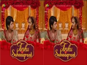 Today Exclusive- Tinku Ki Suhaagraat